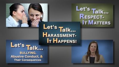 Lets Talk...Harassment, Bullying & Respect