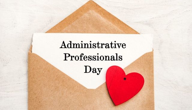 5 Ways to Thank Your Administrative Professionals Distinctively